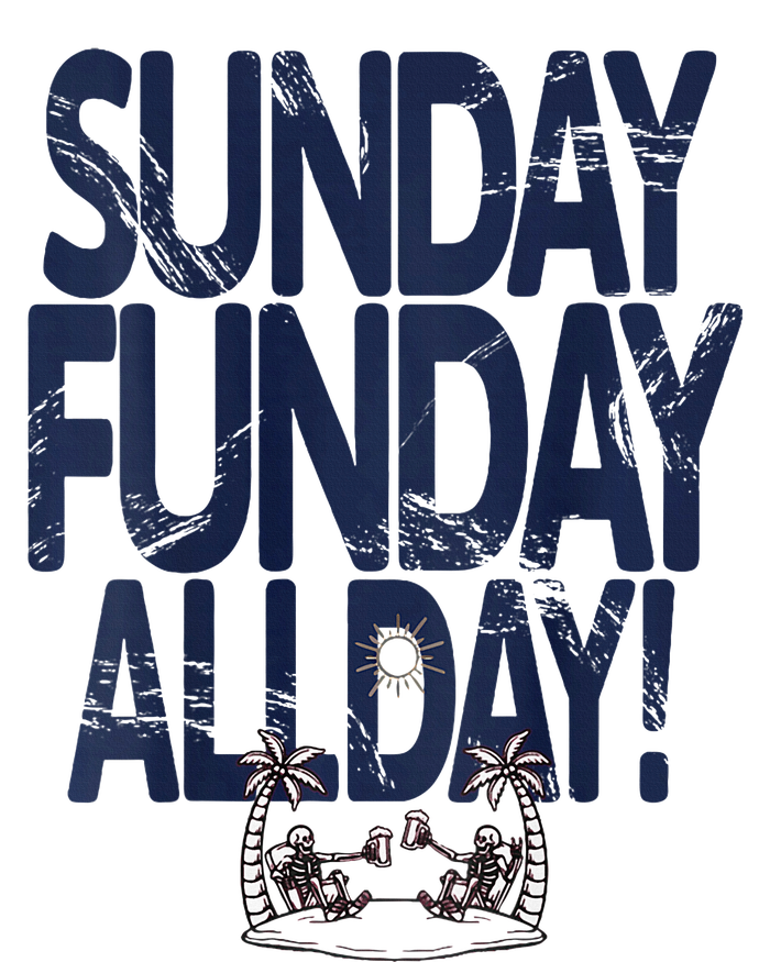 Sunday Funday All Day T-Shirt