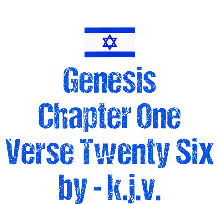 Israel Flag G.E.N.E.S.I.S Chapter One Verse Twenty Six Women's V-Neck T-Shirt