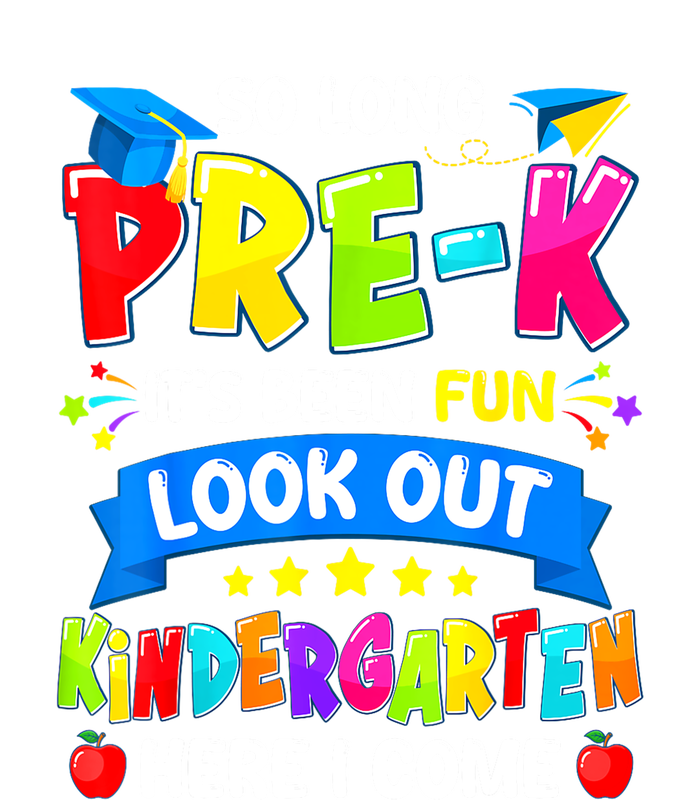 Prek Its Been Fun Look Out Kindergarten Here I Come Preschool Graduation Gift Tank Top