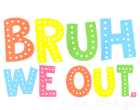 Cool End Of School Year Summer Bruh We Out Teachers Gift Women's V-Neck T-Shirt