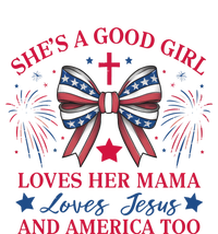 Shes A Good Girl Loves Her Mama Patriotic Bow T-Shirt