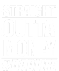 Funny Straight Outta Money #Dad Life Happy Fathers Day T-Shirt