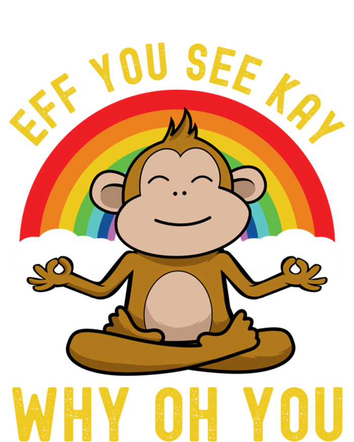 Eff You See Kay Why Oh You Funny Rainbow Monkey Yoga Lover Gift Softstyle Adult Sport Polo