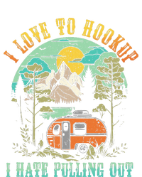 Camping I Love To Hookup I Hate Pulling Out Camper And Truck T-Shirt