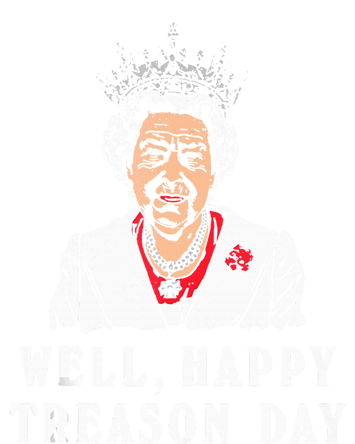 Funny Well Happy Treason Day T-Shirt