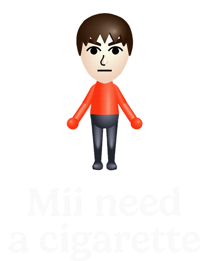 Mii Need A Cigarette Funny Humour Cooling Performance Long Sleeve Crew