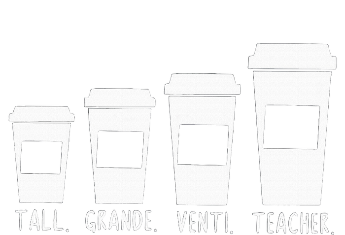 Coffee Themed Teacher Tall Grande Venti Teacher Back School T-Shirt