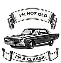 Funny Car Design IM Not Old IM A Classic Dodge Dart Full Zip Hoodie