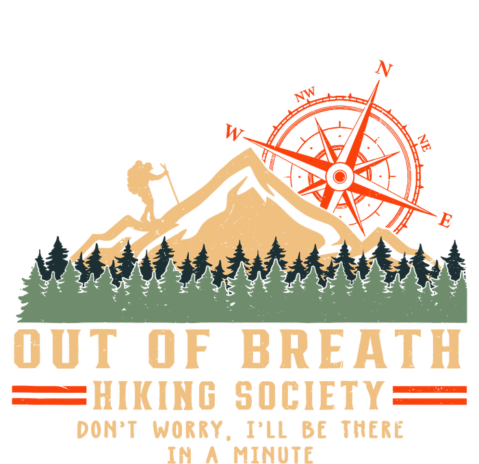 Out Of Breath Hiking Society Funny Mountain Hiker Joke T-Shirt