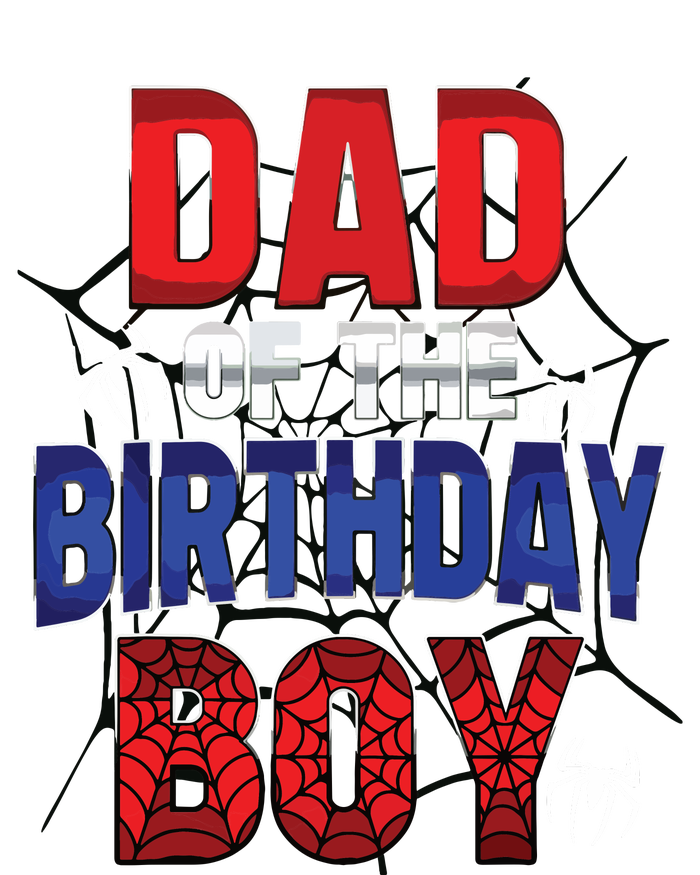 Dad Of The Birthday Boy Matching Family Spider Web Tie-Dye T-Shirt