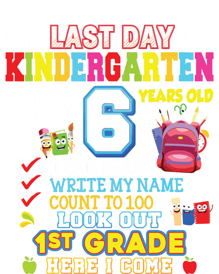 My Last Day Of Kindergarten 1st Grade Here I Come So Long Womens CVC Long Sleeve Shirt