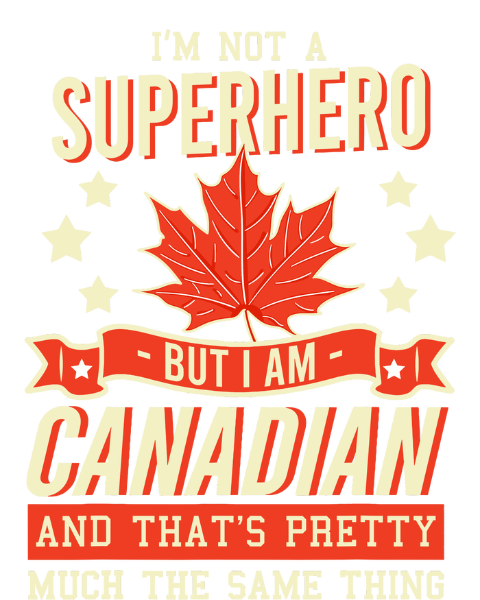 Canadian Canada Citizen Flag Superhero Power Eh Tall T-Shirt