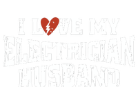 I Love My Electrician Husband Profession T-Shirt