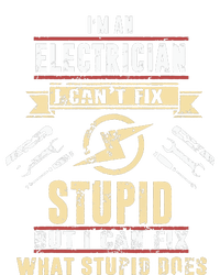 Im An Electrician I Cant Fix Stupid Funny Electrician Gift Striped Beanie with Solid Band