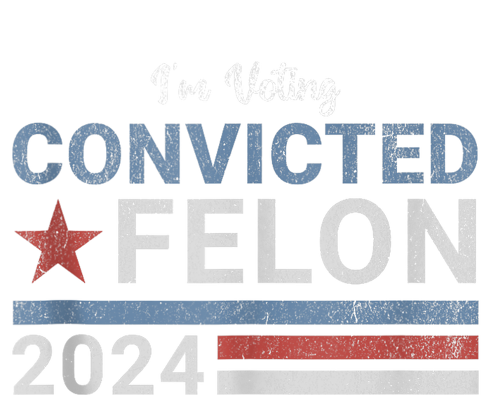 Trump 2024 Convicted Felon IM Voting Convicted Felon 2024 Full-Length Apron With Pockets