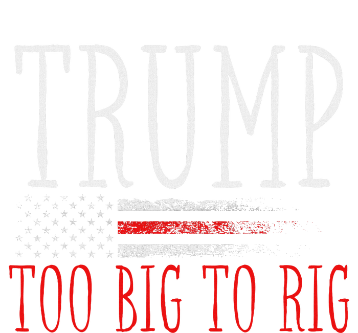 Retro Too Big To Rig Trump 2024 Quote T-Shirt