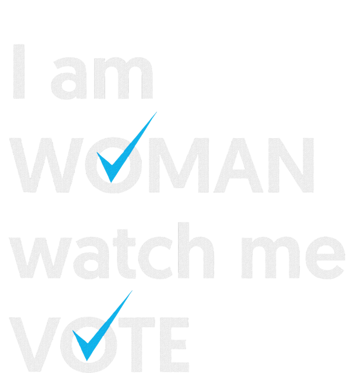 I Am Woman Watch Me Vote 2024 Blue Wave Vote Button