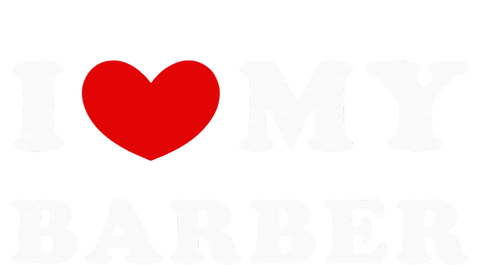 I Love My Barber I Heart My Barber Womens California Wash Sweatshirt