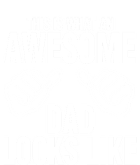 This Is What An Awesome Dad Looks Like T-Shirt