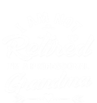 I Am Not Retired IM A Professional Grandma Gift Ladies Essential Flowy Tank