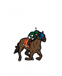 I Just Really Love Horse Racing Funny Horses Lovers Sports Cool Gift T-Shirt