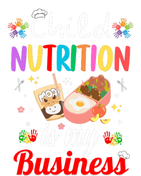 Child Nutrition Is My Business School Cafeteria Lunch Lady T-Shirt