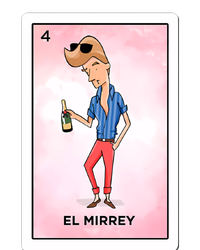 El Mirrey Funny Card Mexican Lottery Card Funny Gift T-Shirt