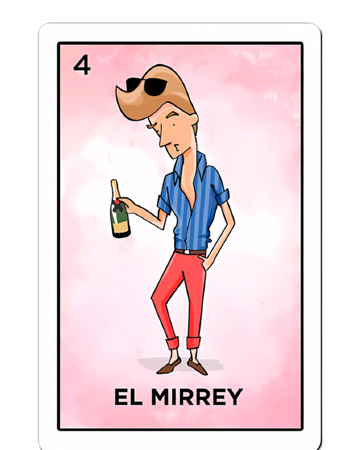 El Mirrey Funny Card Mexican Lottery Card Funny Gift T-Shirt