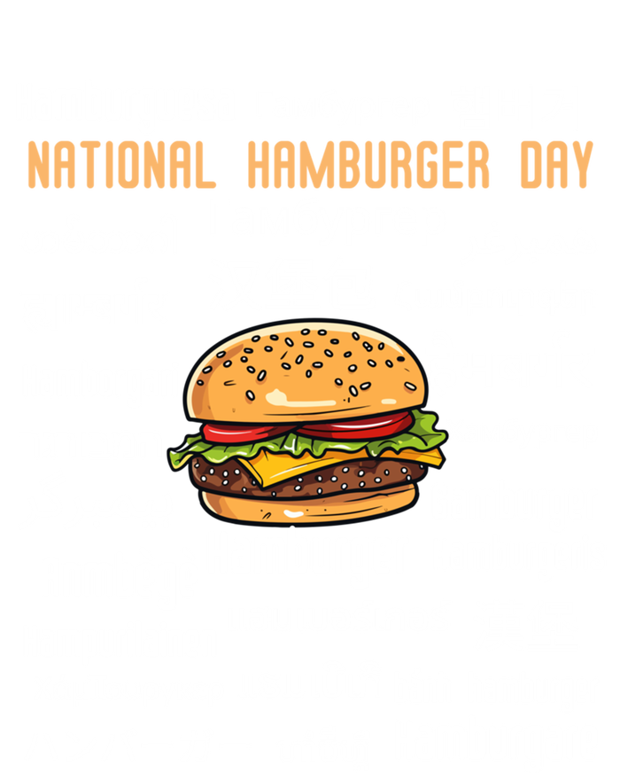 National Hamburger Day American Foods Various Languages Cute Gift T-Shirt