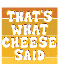 ThatS What Cheese Said Retro Wisconsin Cheese Pun Great Gift Short Acrylic Beanie