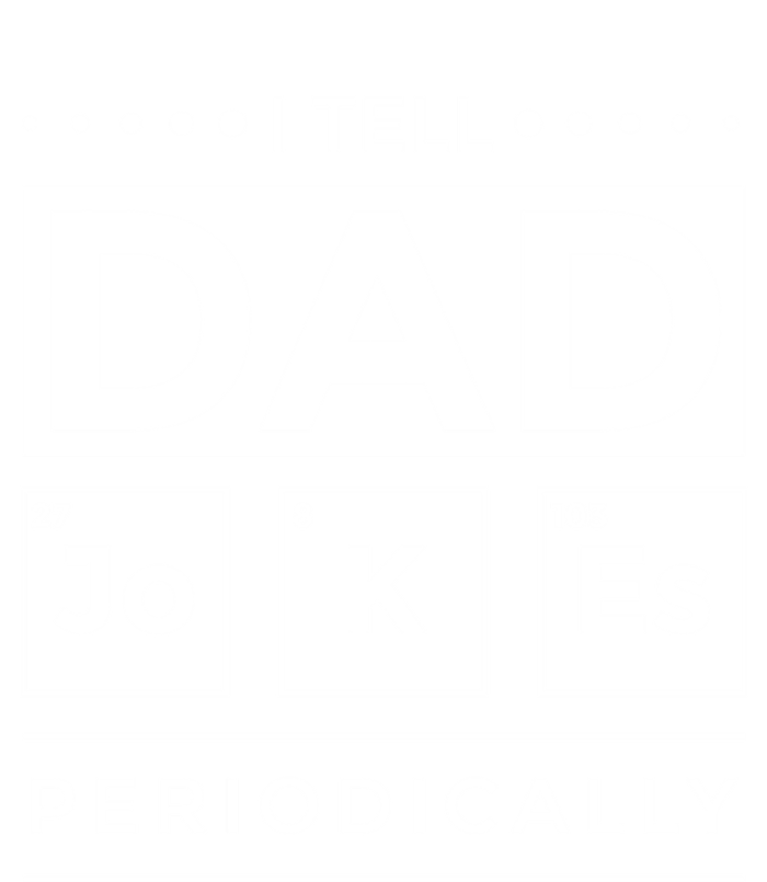 I Tell Dad Jokes Periodically Chemistry Elet Periodic Gift Hoodie