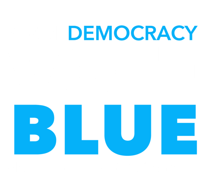 Save Democracy Vote Blue Make Truth Great Again T-Shirt