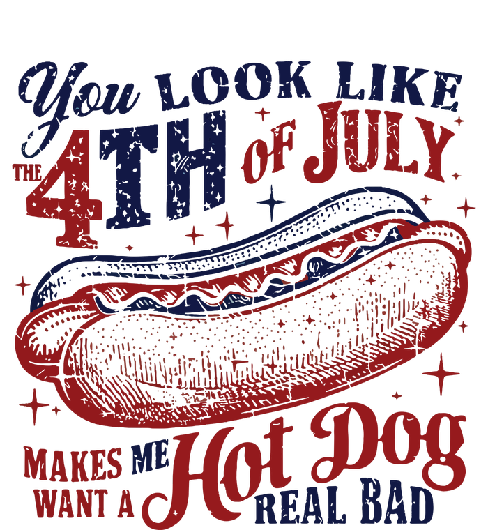 You Look Like The 4th Of July Makes Me Want A Hot Dog Real Bad Women's Racerback Tank