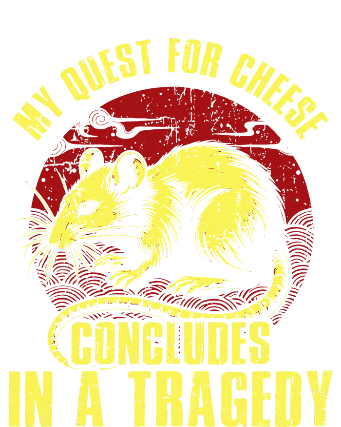 My Quest For Cheese Concludes In A Tragedy Rat Women's T-Shirt