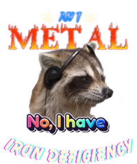 Am I Metal No I Have Iron Deficiency Meme PosiCharge Competitor Tank