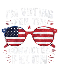 IM Voting For The Convicted Felon Funny Pro Trump 2024 Vote Trump Felon Full Zip Hoodie