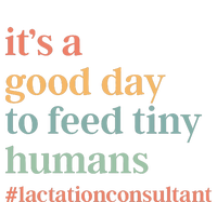 It’S A Good Day To Feed Tiny Humans T-Shirt