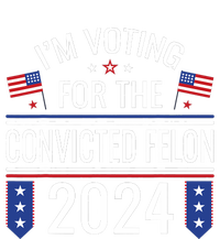 IM Voting For The Convicted Fellon 2024 Us Flag Pro Trump Ladies Long Sleeve Shirt