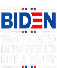 Joe Biden Wasn’T Elected He Was Installed Like A Toilet Kids Sweatshirt