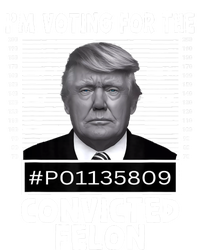 IM Voting For The Convicted Felon Trump Mugshot Pro Trump T-Shirt