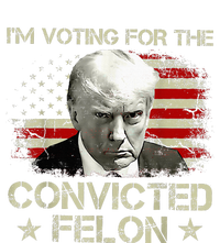 Convicted Felon Im Voting Convicted Felon 2024 T-Shirt