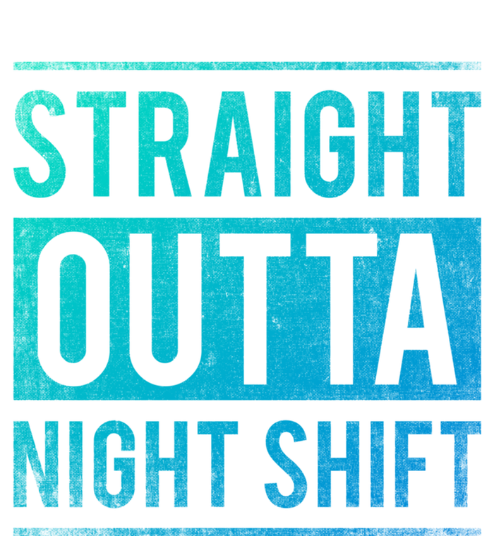 Straight Outta Night Shift Nurse Gift V-Neck T-Shirt