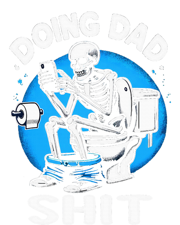 Doing Dad Shit Funny FatherS Day T-Shirt