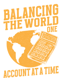 Balancing The World One Account At A Time Banker Gift T-Shirt