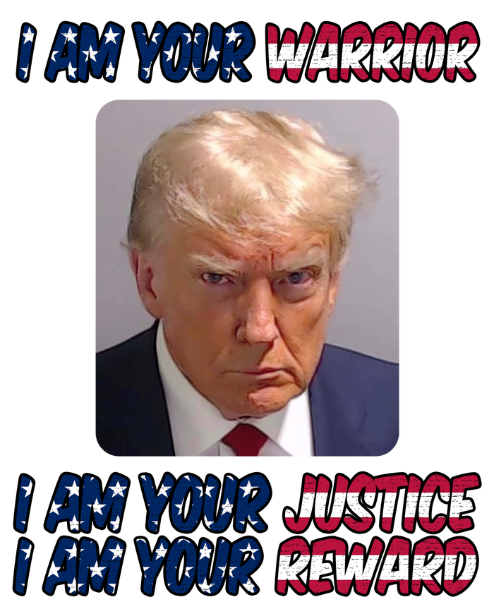 Donald Trump I Am Your Warrior I Am Your Justice I Am Your Reward 25L Jumbo Tote