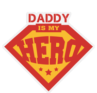 Daddy Is My Hero Daddy Superhero Funny Fathers Day T-Shirt