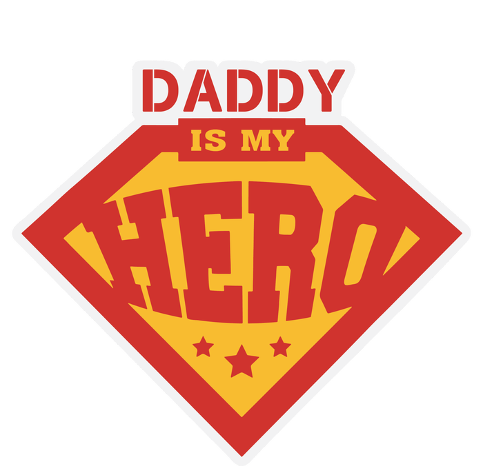 Daddy Is My Hero Daddy Superhero Funny Fathers Day T-Shirt