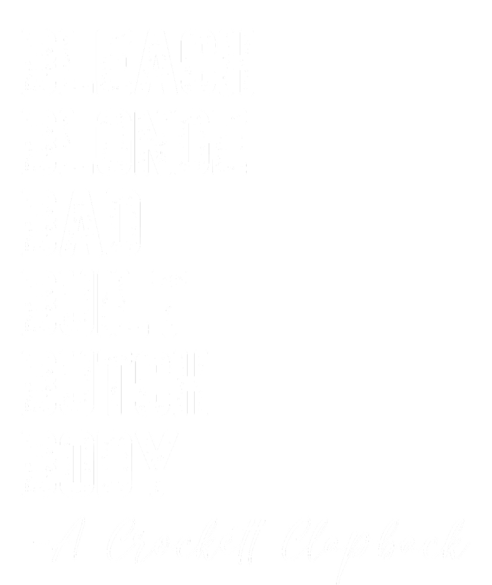 Bleach Blonde Bad Built Butch Body A Crockett Clapback Tank Top