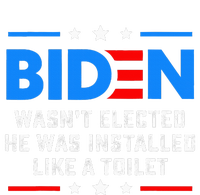 Joe Biden Wasn’T Elected He Was Installed Like A Toilet Women's Crop Top Tee