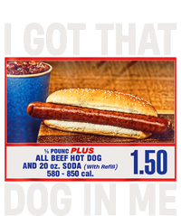 I Got That Dog In Me Funny Hotdogs Combo 4th Of July Dad Mom T-Shirt